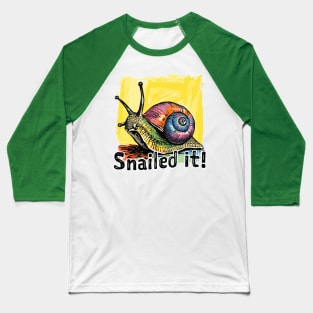 Snailed it! || Snail Pop Art Baseball T-Shirt